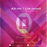 Club Mix 3 (Live Record) Late 2012.