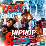 Take Me Back To 2000: Hiphop and R&B