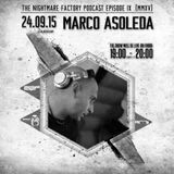 The Nightmare Factory Episode IX_ Marco Asoleda