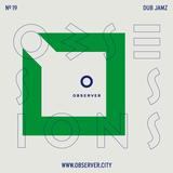 OBSESSIONS № 19 – Dub Jamz