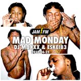 Madmonday-25-06-12-jamfm-djmaxxx-eskei83