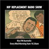 Wed 15/02/25 - Hip-Replacement Radio Show - getting loose