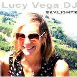 Lucy Vega DJ - 'Skylights'