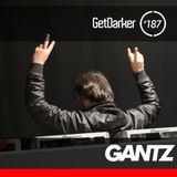 Gantz - GetDarkerTV 187