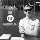 FDF - Thursdcast #064 (Bek)