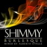 HI-WHITE SESSIONS SHIMMY BURLESQUE Mixed By Alberto Ovalle