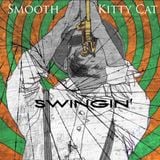 Smooth Swingin’ Kitty Cat!