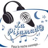 PROGRAMA LA PIJAMADA 10 DE MAYO 2013
