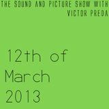 The 12th of March 2013 show