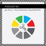 Rotations Podcast 007 - Igor Brzovic / Forward Education (06-2012)