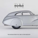 Remark presents Remarklassics Volume II: Progressin'
