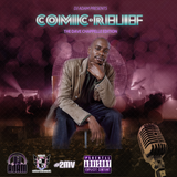 Xplicit ENT presents COMIC RELIEF The Dave Chappelle Edition