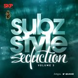 Dj Subz - Subz Style Seduction Vol.3