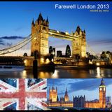 Farewell London 2013 - Mixed by Reno
