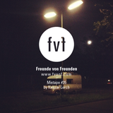 Freunde von Freunden Mixtape #35 by Kaspar Lerch