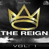 The Reign Vol: 1