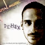 Dehix - EP Digital Music Podcast 07
