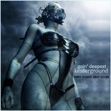 DEEP HOUSE - "Goin' Deepest Underground" (Soundcloud Underground House)