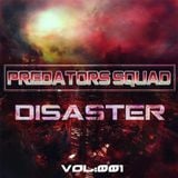 Predators Squad - Disaster #001