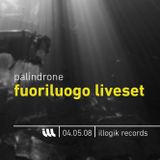 Palindrone - Liveset - Fuoriluogo - 040508