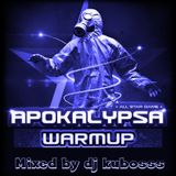 Apokalypsa Warm up
