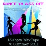Dance Ya Ass Off