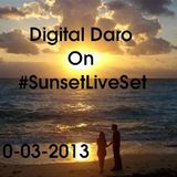 @DaroDJ on #SunsetLiveSet 10-03-2013