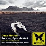 Deep Motion Podcast 041