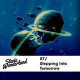 Stevie Wonderland Mix 07 / Stepping Into Tomorrow