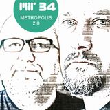 MIR 34 by Metropolis 2.0