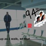 JPopsuki#94 (I wish I had been there)