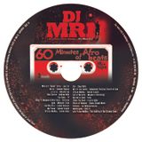 60 Minutes Of AFROBEATS Mixtape