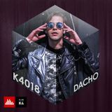 K4 Podcast - Dacho