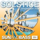 Solstice - Sun and Bass Competition Mix 2014
