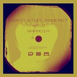 Nakadia - Dirty Stuff Podcast #016 (06.04.2015)