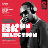 The RZA Presents Shaolin Soul Selection: Vol 1
