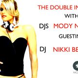THE DOUBLE IMPACT 019 WITH DJS MODY N ETSH GUESTING NIKKI BELUCCI. 20 december 2011