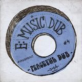 EMusicDub — Podcast #4 — Peaceful Dub