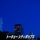 131111_Tokyo_City_Pops