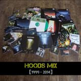 DJ Sanchez - Hoods Mix 1999 - 2014