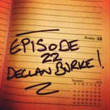 Episode 22 - Declan Burke