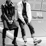 M4 - Your House Vol. 7 (set 08.02.15)