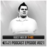 Episode #021 (Ti-Mo)