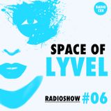 SPACE OF LYVEL | Radio CEH #06