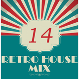 Dance to the House vol.14 - Retro Trance mix