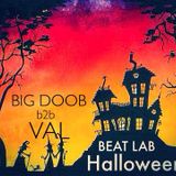 BEAT LAB HALLOWEEN #5 VAL b2b BIG DOOB (+ HOST DNC)