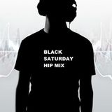Black Saturday Hiphop Mix - Various Artist Feat. Dj Hurt