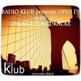 Oskar & Tom Dracke Dj Set @ Open DJ - Radio Klub France