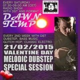 21/02/2015 Valentine Day Special Melodic Dubstep Session by DST @ Radio Tilos, Dawn Tempo