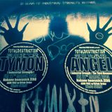 TYMON & ANGEL INTRODUCTION MIX For "TOTAL DESTRUCTION VOL.7"